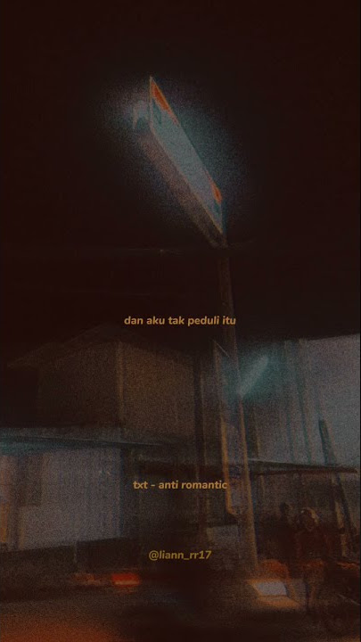 #txt anti romantic WhatsApp story sub indo