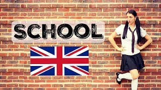SCHOOL | Learn English Vocabulary | British Culture