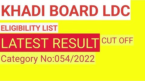 kerala psc latest result, khadi board ldc eligibility list, 054/2022