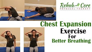 Chest Expansion Exercises for Better Breathing | Physical Therapy | Dr. Harleen Bawa | New York