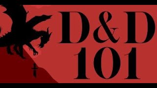 D&D 101