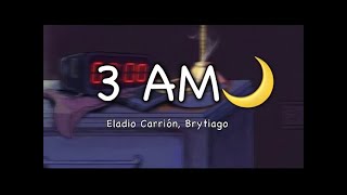 Eladio Carrión, Brytiago - 3 AM (official audio) 2024