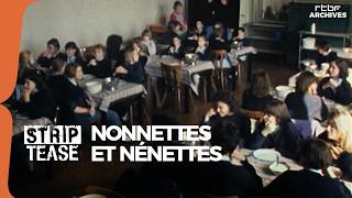 Strip-Tease : Nonnettes et nénettes - RTBF Archives