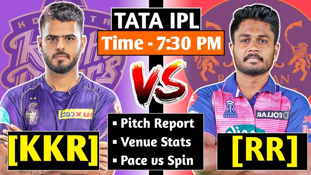 KKR vs RR Today's IPL Match Pitch Report Eden Gardens Kolkata Pitch