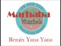 Remix Yana Yana Remix Yana Yana
