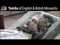 Burial Locations of English & British Monarchs