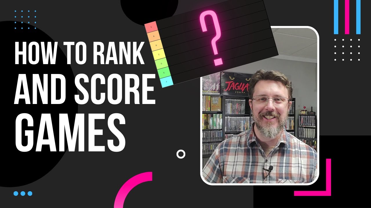 How to Rank and Score Video Games - YouTube