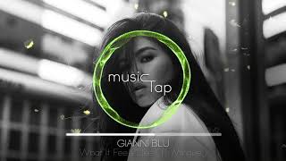 Gianni Blu - What It Feels Like (ft. Mingue) Resimi