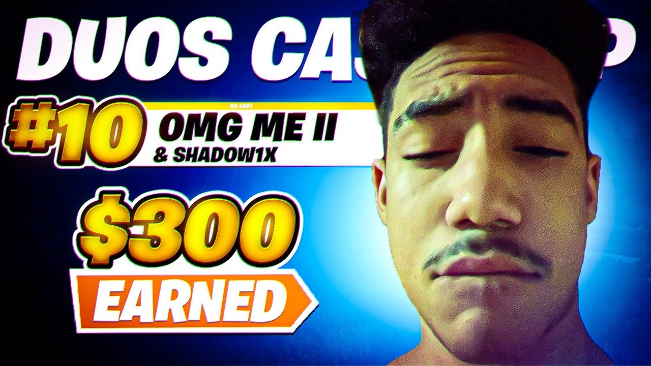 How ME and SHADOW1x Got 10th and Made $600 In the Duo Cash Cup Finals!!