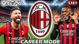 FC 24 AC MILAN Career Mode Ep 1 - RETURN TO GLORY (Realistic)