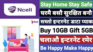 Stay Home Stay Safe | Ncell 15 Data Plan For 10 Days | Use 240MB & 240SMS Only Rs.20 Ncell Nepal