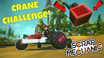 MOBILE CRANE COMPETITION! - Scrap Mechanic Multiplayer Monday Challenge