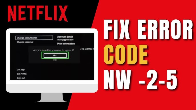 Netflix: Como resolver o erro NW-2-5?