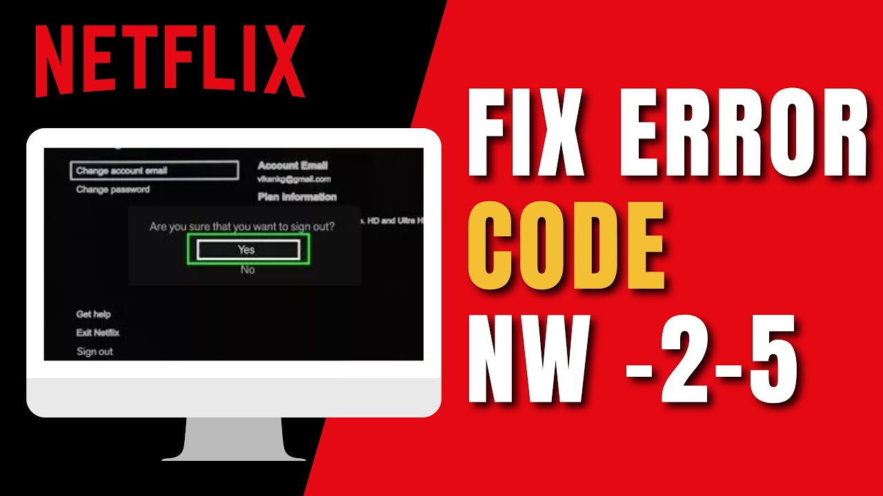 How To Fix Netflix Error Code NW-2-5 