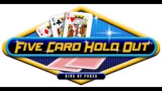 Must see! Five Card Hold Out - New poker hybrid - 5 Card Draw & Texas Hold'em combined. Full house!
