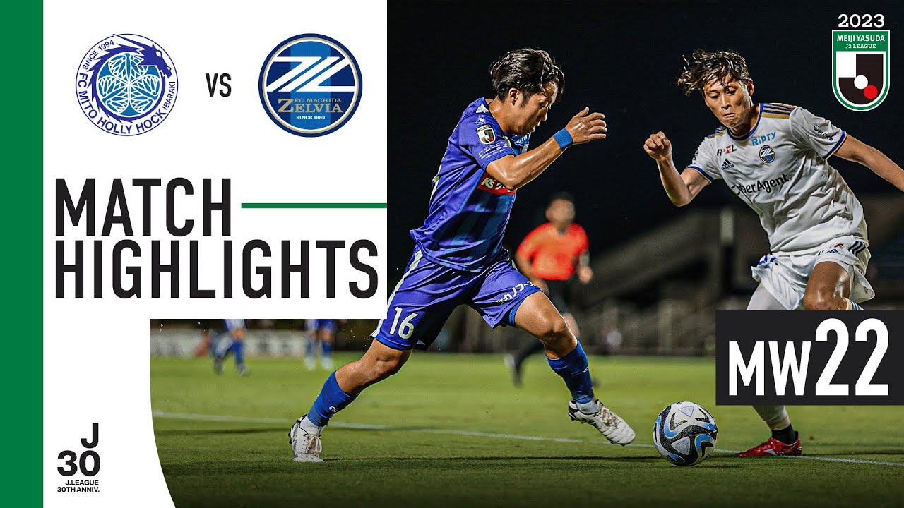 Mito Hollyhock 1-1 FC Machida Zelvia | MW 22 | 2023 J2 LEAGUE