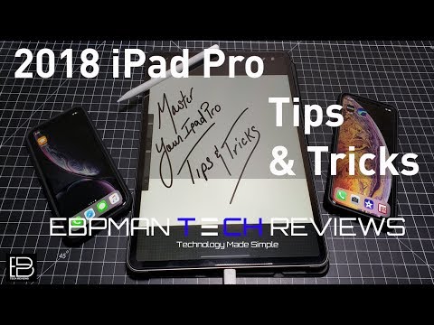 Master Your New 2018 iPad Pro with These Amazing Tips and Tricks