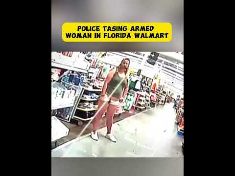 Police Tasing Armed Woman in Florida Walmart
