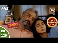 Mere Dad Ki Dulhan - Ep 129 - Full Episode - 28th August, 2020