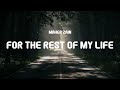 Maher Zain - For The Rest Of My Life (Lyrics)