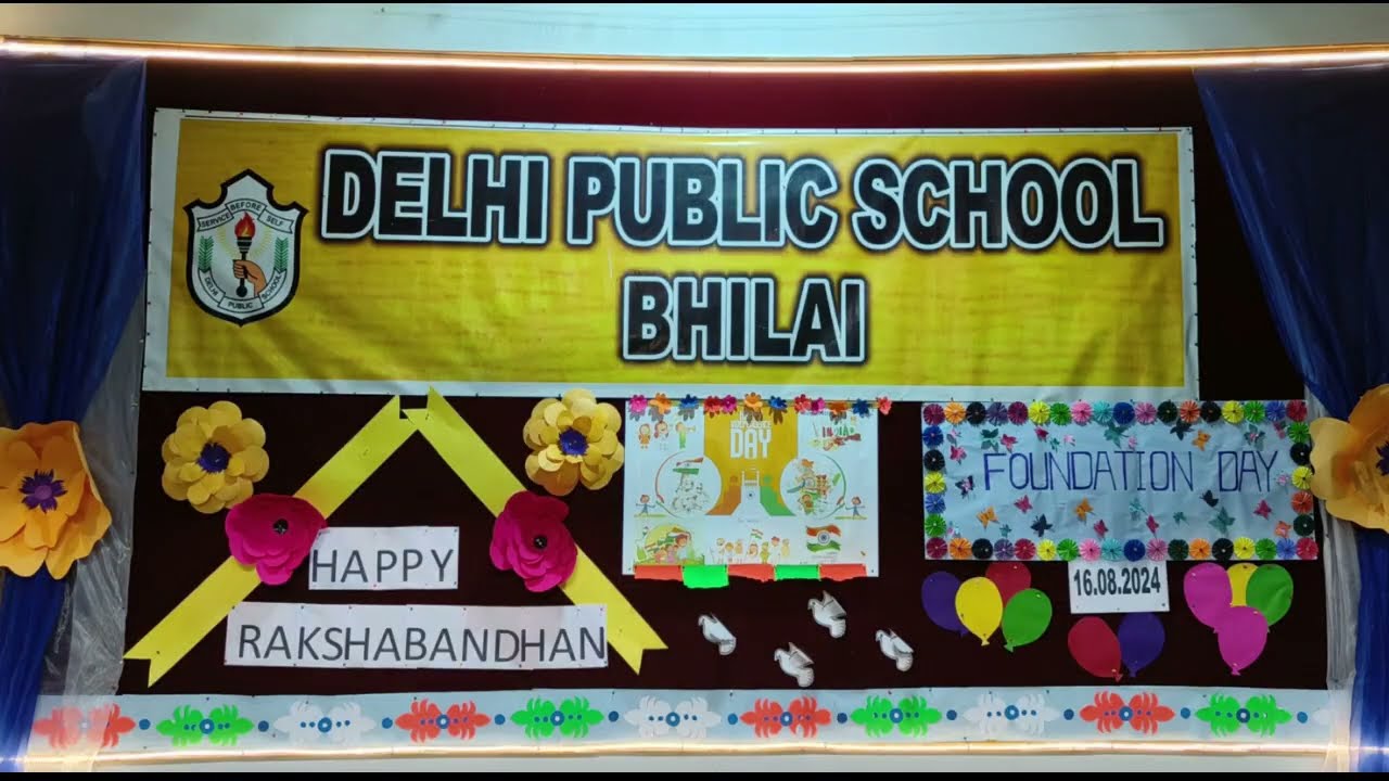 Independence Day, Foundation Day & Rakshabandhan | Celebration | DPS Bhilai (PPW ) | 16th Aug, 2024