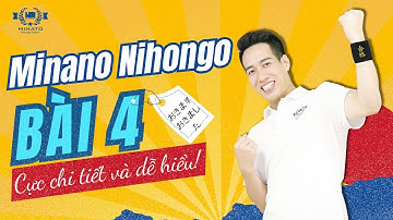 Ngữ pháp Minna 1 - Bài 4 - Học Tiếng Nhật Minna No Nihongo 1 | Học tiếng nhật cơ bản N5 miễn phí