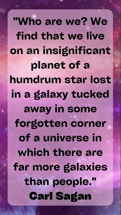 Carl Sagan astronomy quote
