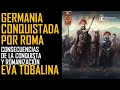 Germania conquistada por Roma. Eva Tobalina