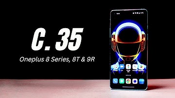 OxygenOS 12.1 C.35 With August Security patch for OnePlus 8, 8 Pro, 8T & 9R🙂