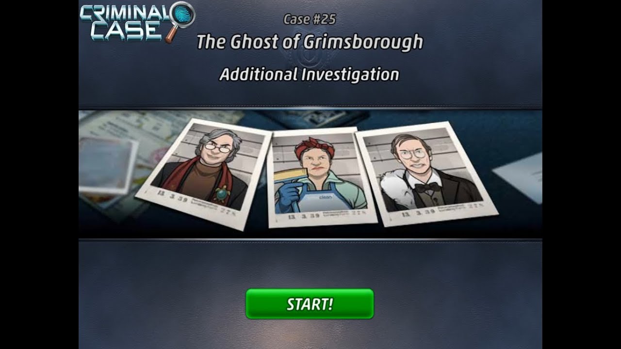 [HISTORICAL CENTER] Criminal Case - Case #25 - Additional Investigation