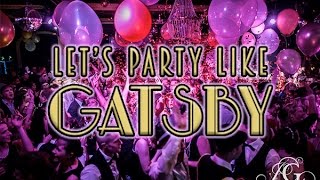 Party like Gatsby Promovideo