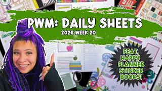 2026 DAILY SHEETS PLAN WITH ME WEEK 20