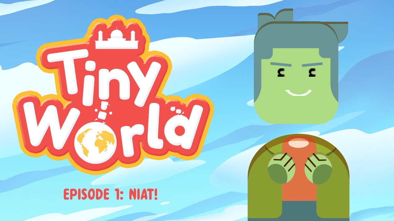 Tiny World - Ep 01: Niat - YouTube