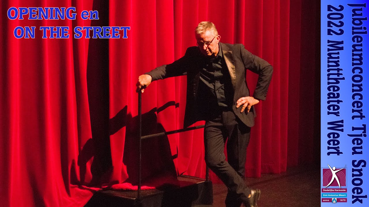 Opening Jubileumconcert Tjeu Snoek met de mars On the street