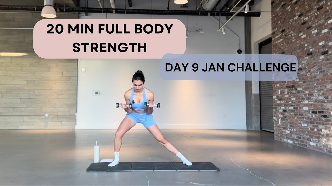 DAY 9 | 20 MIN STRENGTH | 14 DAY FULL BODY CHALLENGE