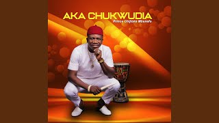 Aka Chukwudia