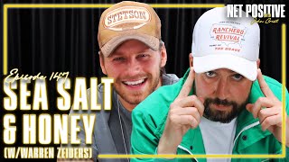 Sea Salt & Honey (w/ Warren Zeiders) | Net Positive with John Crist Net Worth