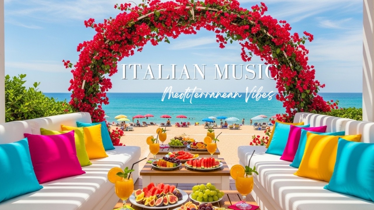 🎶 Italian Vibes & Mediterranean Music 🎶 2+ Hours Serene Amalfi Coastline & Lake Como Escape 4K