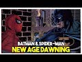 Batman & Spider-Man New Age Dawning in Urdu/Hindi