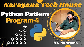 #58:Narayana Tech House|| Python Pattern Program-4|| Mr. Narayana|| 9010607010