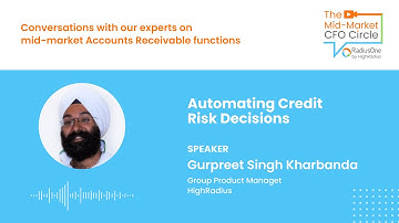 Automate Credit Risk Decisions with HighRadius | Faster Approvals & AI Insights