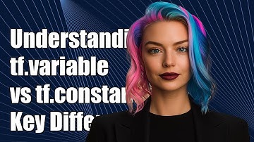 Understanding tf.variable vs tf.constant in TensorFlow: Key Differences Explained