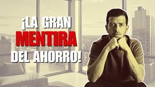 La mentira de &quot;cuando gane más ahorro&quot;