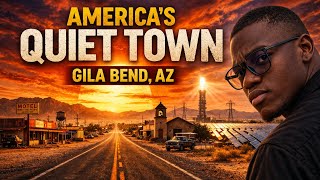 Gila Bend, Arizona — The Quiet Town Powering America