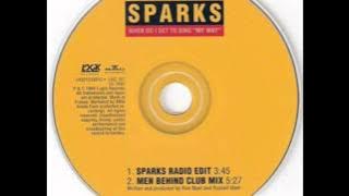 Sparks - When Do I Get To Sing My Way (Men Behind Club Mix 1994)