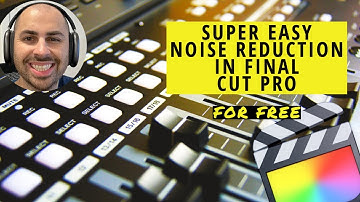 Super EASY QUICK noise reduction in Final Cut Pro - for FREE