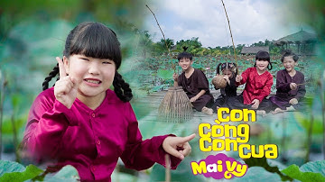 CON CÒNG CON CUA ♪ Bé MAI VY Thần Đồng Âm Nhạc Việt Nam [MV Official]