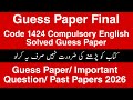 1424 guess paper BA 2026 | AIOU BA english guess | 1424 important question for exam 2026