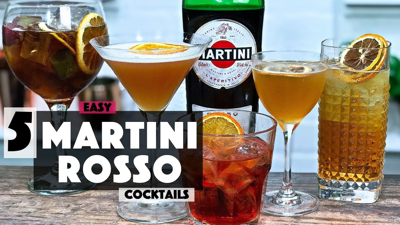 5 EASY Cocktail Recipes with Martini Rosso Vermouth - Sweet Vermouth 