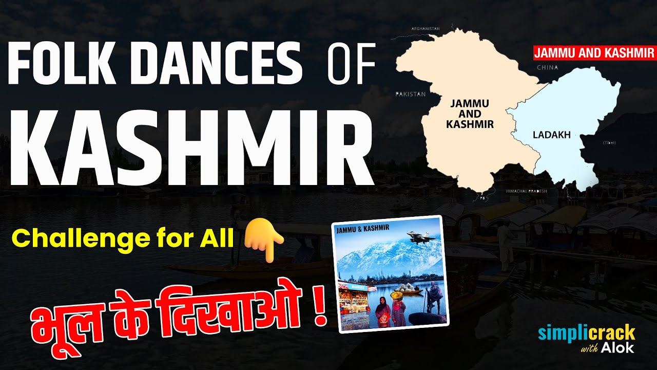 Folk Dances Of India (Mnemonics Series) I Jammu and Kashmir I SSC I Simplicrack